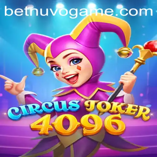 Step Right Up: Exploring the Thrills of CircusJoker4096 with BetNuvo