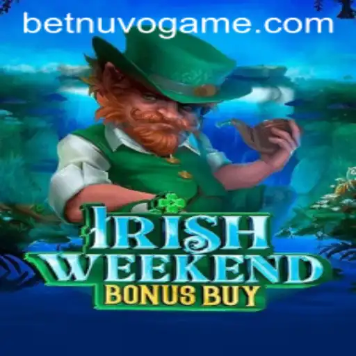 Exploring the Enchanting World of IrishWeekendBonusBuy: A Game by BetNuvo