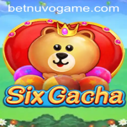Exploring SixGacha and Its Integration with BetNuvo: A Modern Gaming Experience